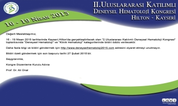 16 - 19 Nisan 2015 II.Uluslararası Katılımlı Deneysel Hematoloji 