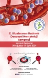 X.ULUSLARARASI KATILIMLI DENEYSEL HEMATOLOJİ KONGRESİ 30 AĞUSTOS 01 EYLÜL 2024 NOVOTEL GAZİANTEP