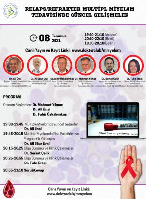WEBINAR  CANLI TOPLANTI    KONU :   Relaps/Refrakter Multipl Miyelom Tedavisinde Güncel Gelişmeler